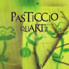 Pasticcio 7