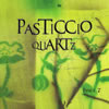 Pasticcio 7